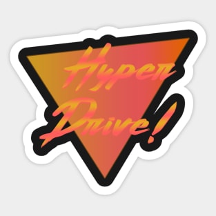 Hyper Drive Sticker